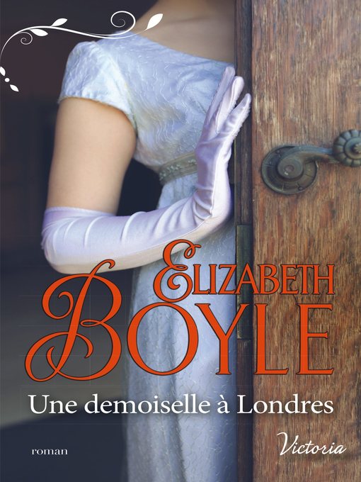 Title details for Une demoiselle à Londres by Elizabeth Boyle - Available